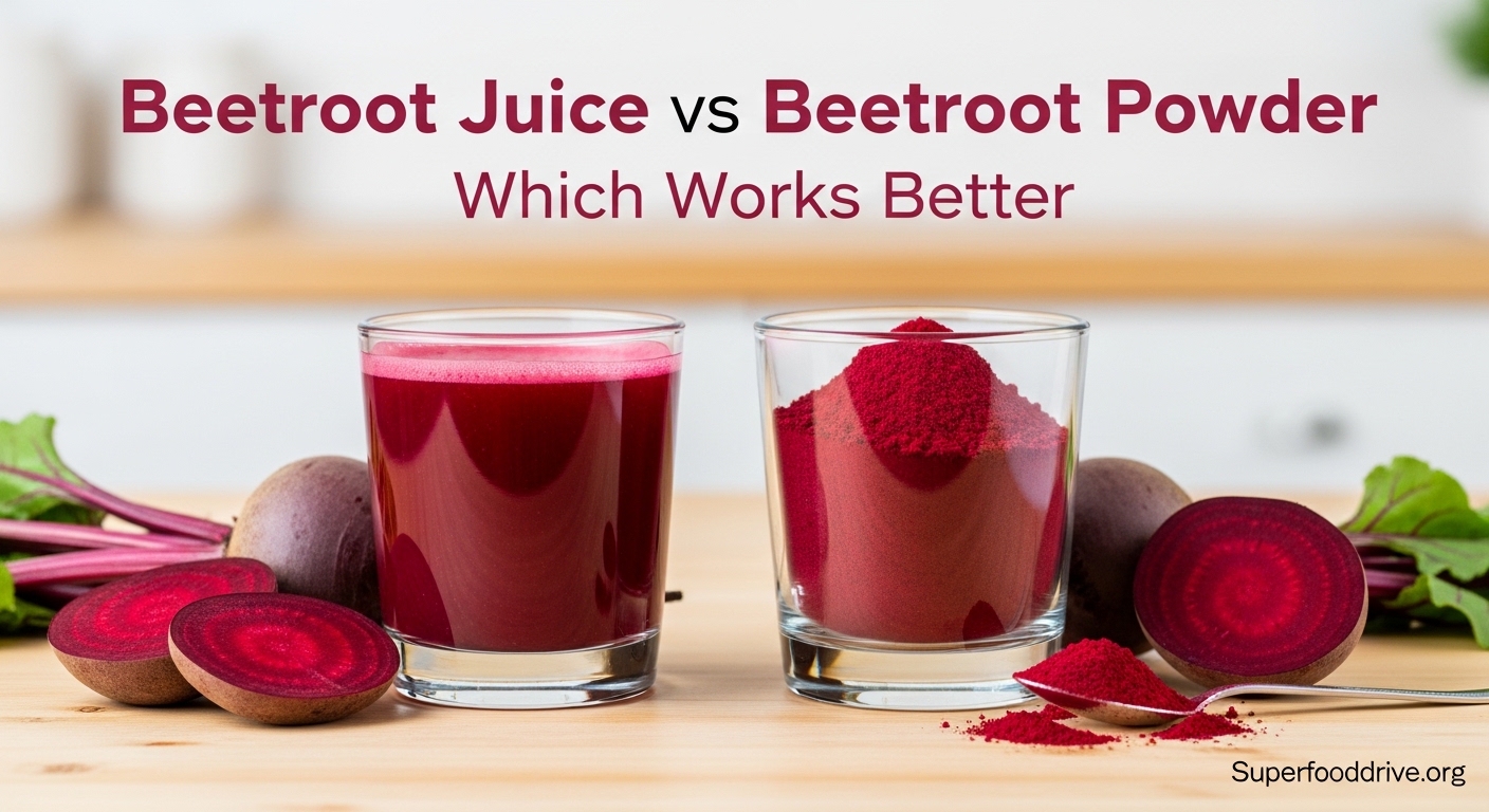 Beetroot Juice vs Beetroot Powder Which Works Better