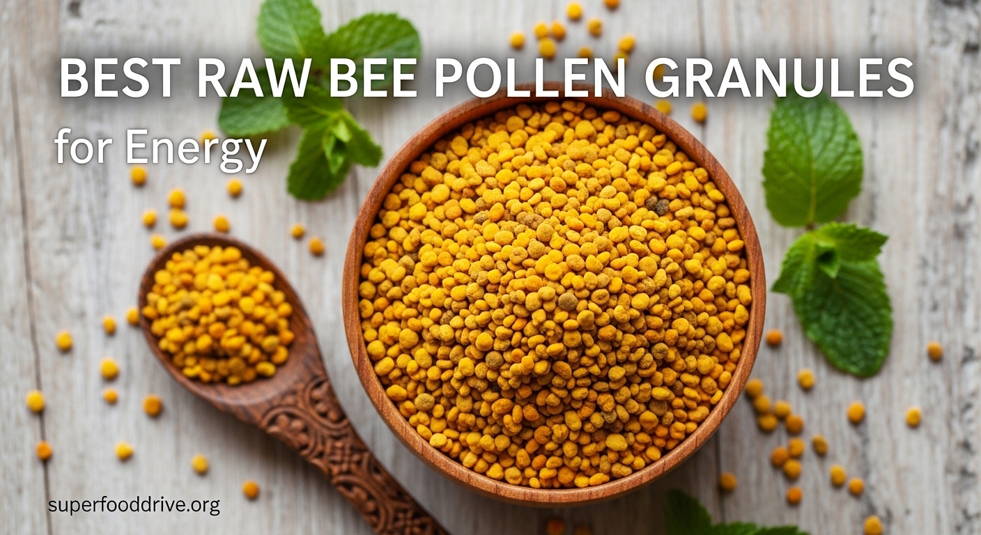 Best Raw Bee Pollen Granules for Energy