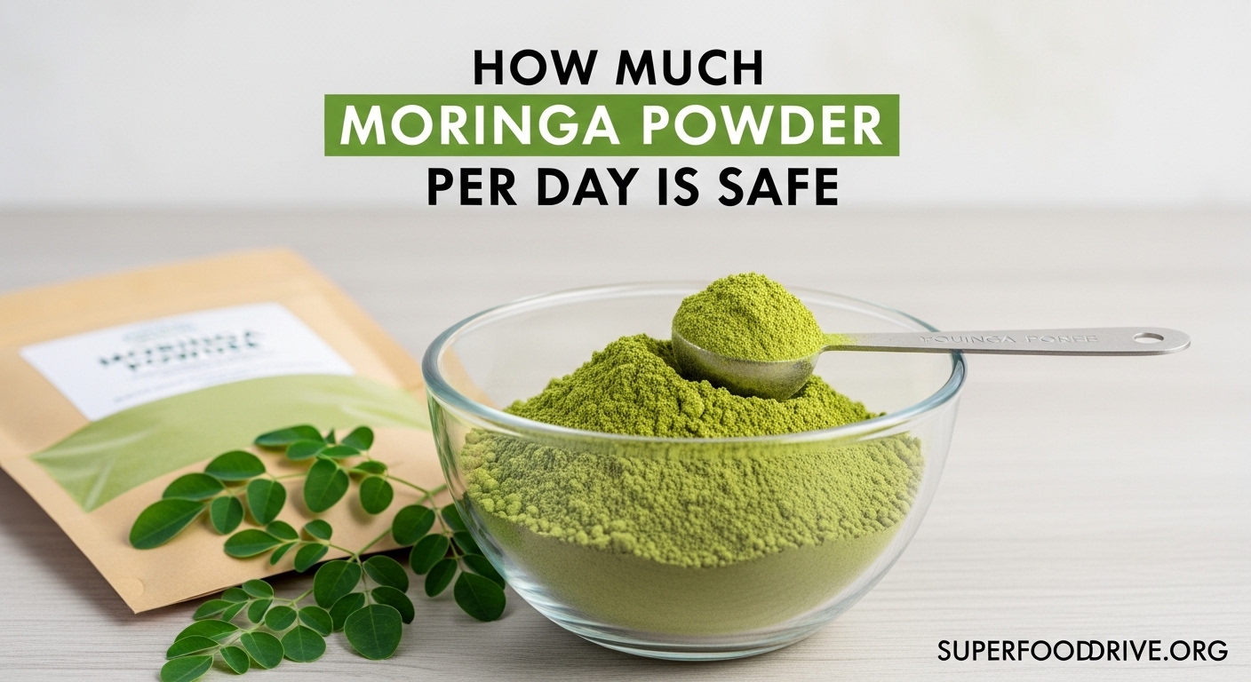 How Much Moringa Powder Per Day Is Safe