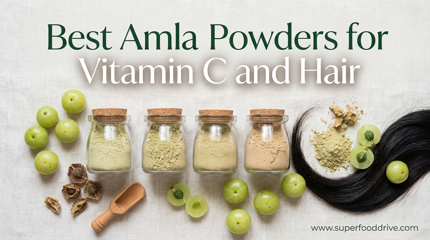 Best Amla Powders for Vitamin C and Hair