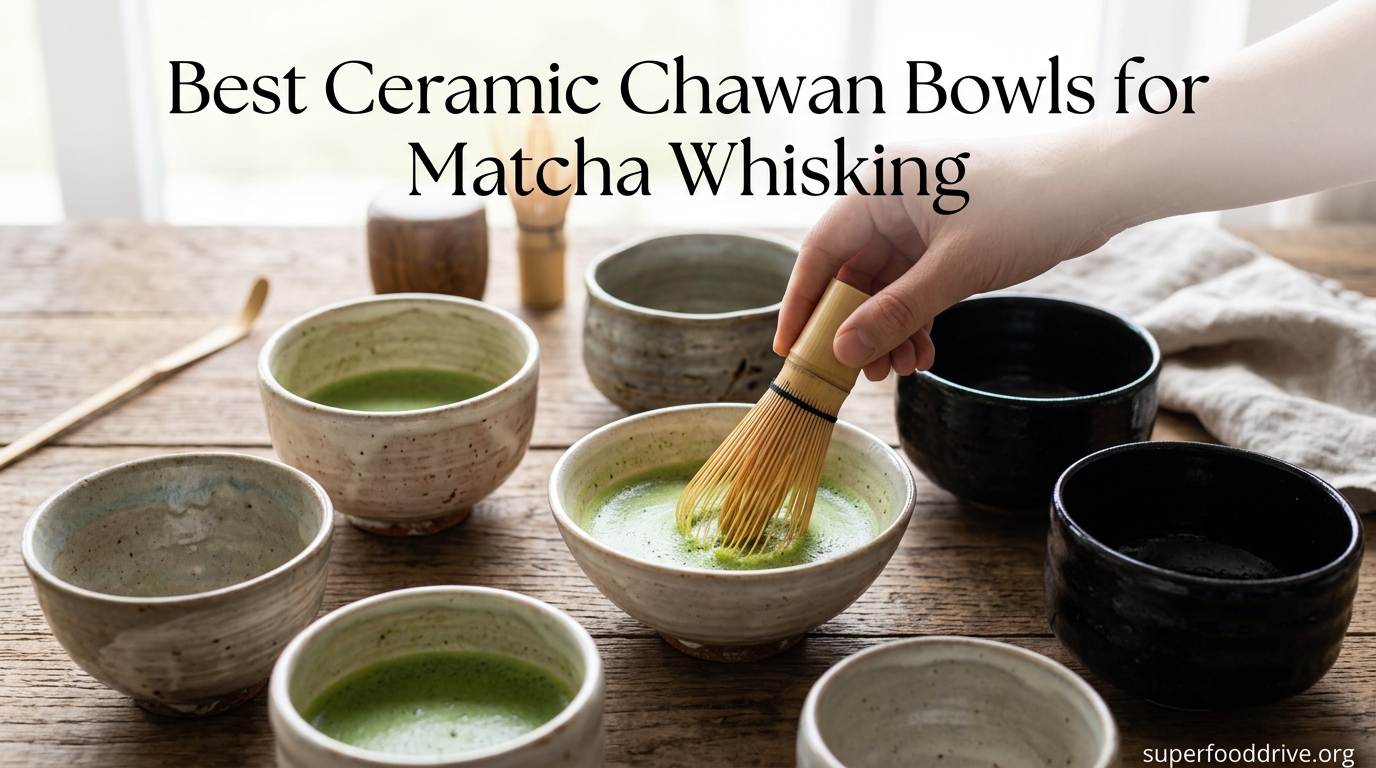 Best Ceramic Chawan Bowls for Matcha Whisking
