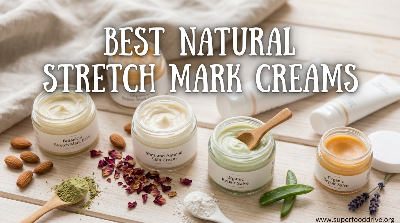 Best Natural Stretch Mark Creams