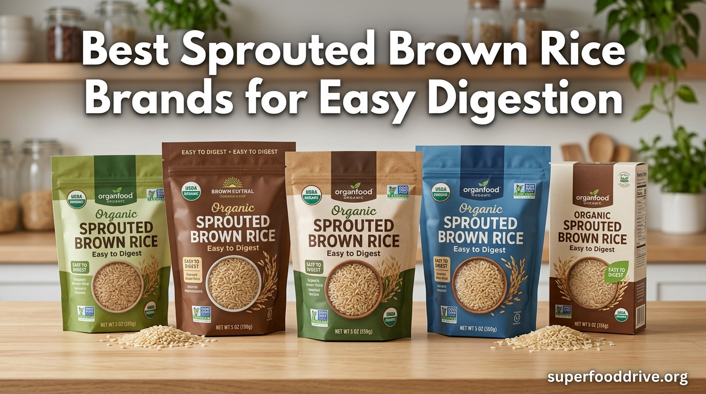 Best Sprouted Brown Rice Brands for Easy Digestion