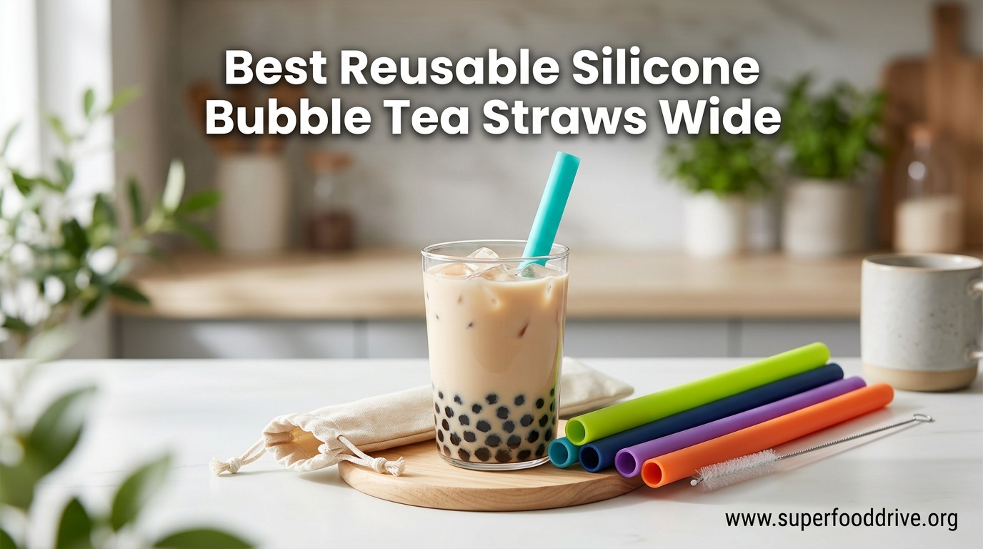 Best Reusable Silicone Bubble Tea Straws Wide