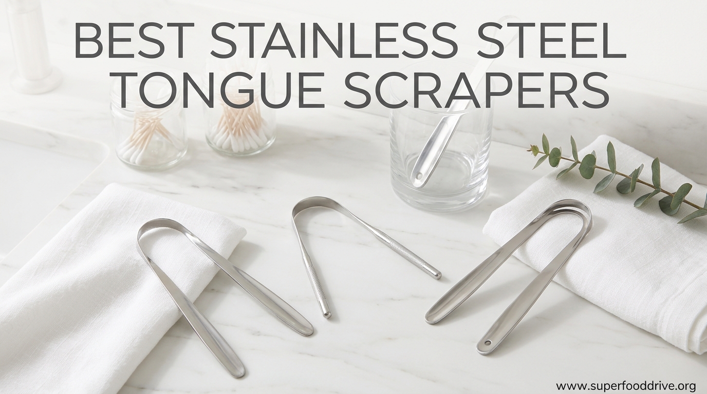 Best Stainless Steel Tongue Scrapers