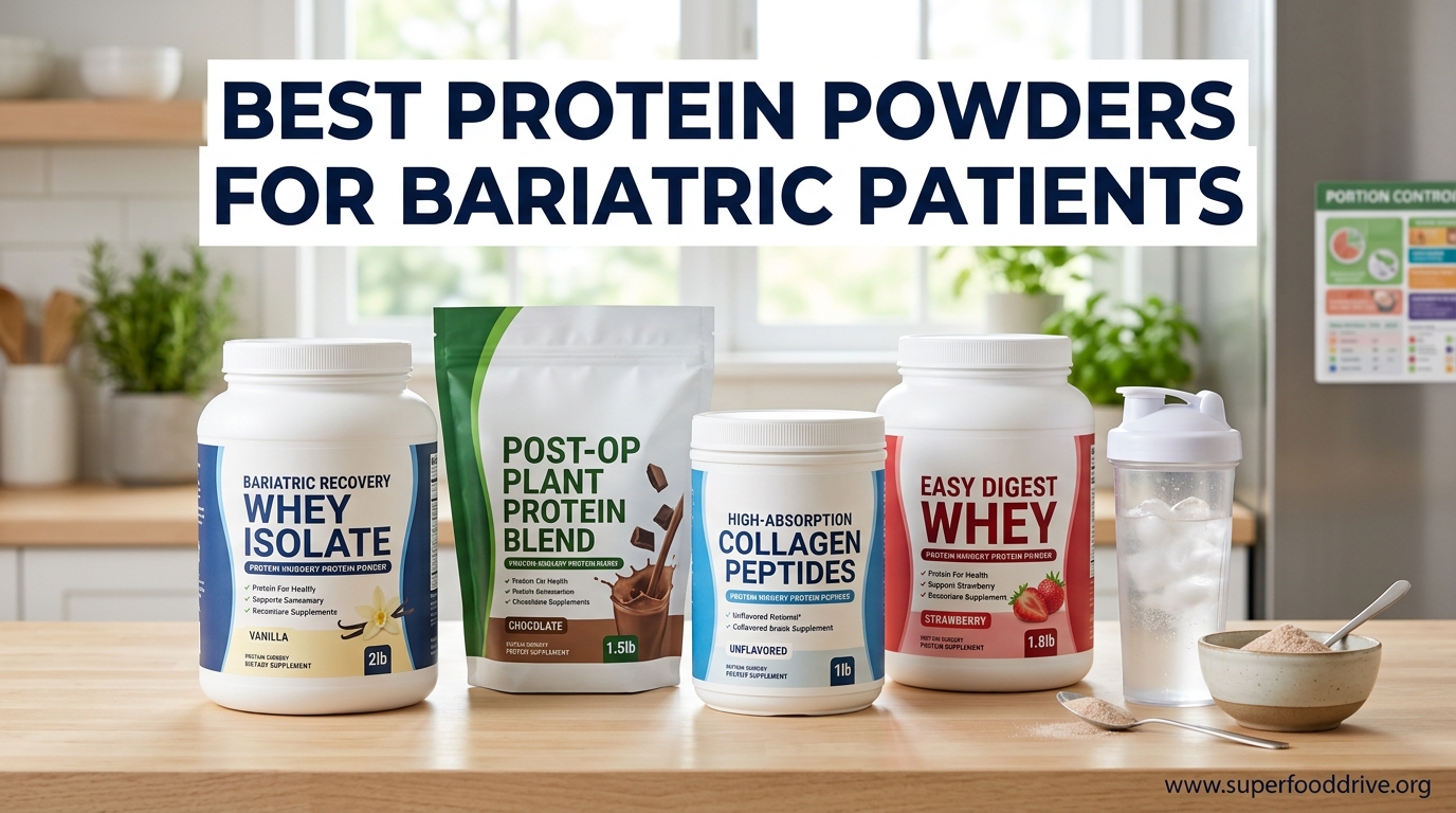 Best Protein Powders for Bariatric Patients