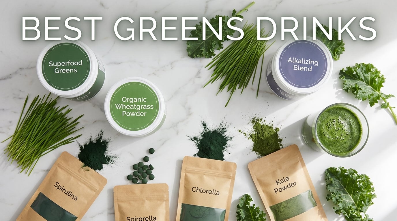 Best Greens Drinks