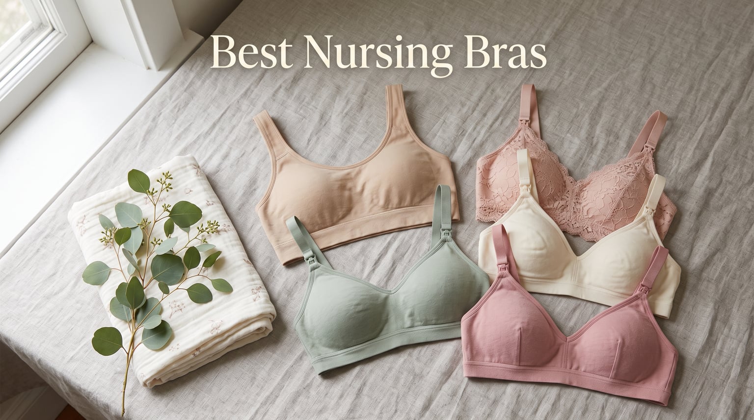 Best Nursing Bras