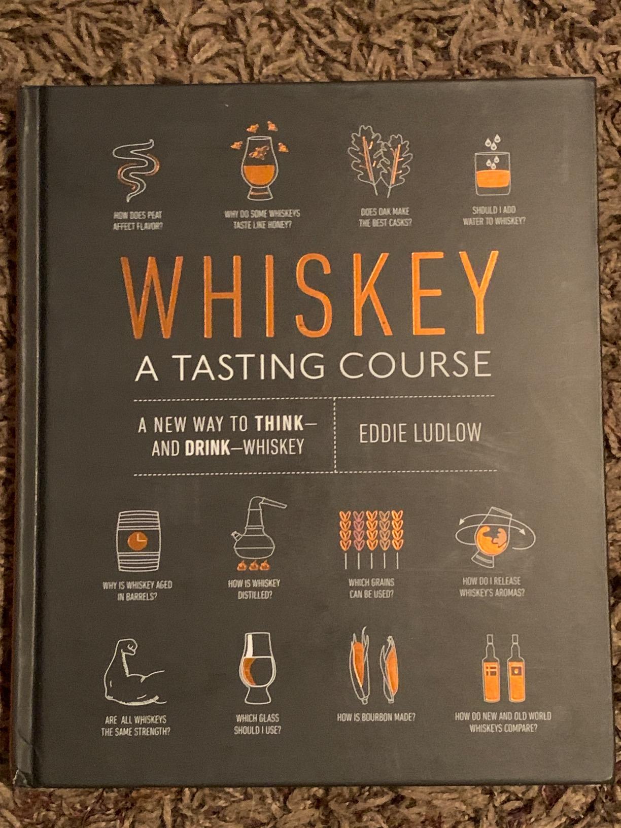 Whiskey: A Tasting Course: A new way to Think-and Drink-Whiskey customer photo 1
