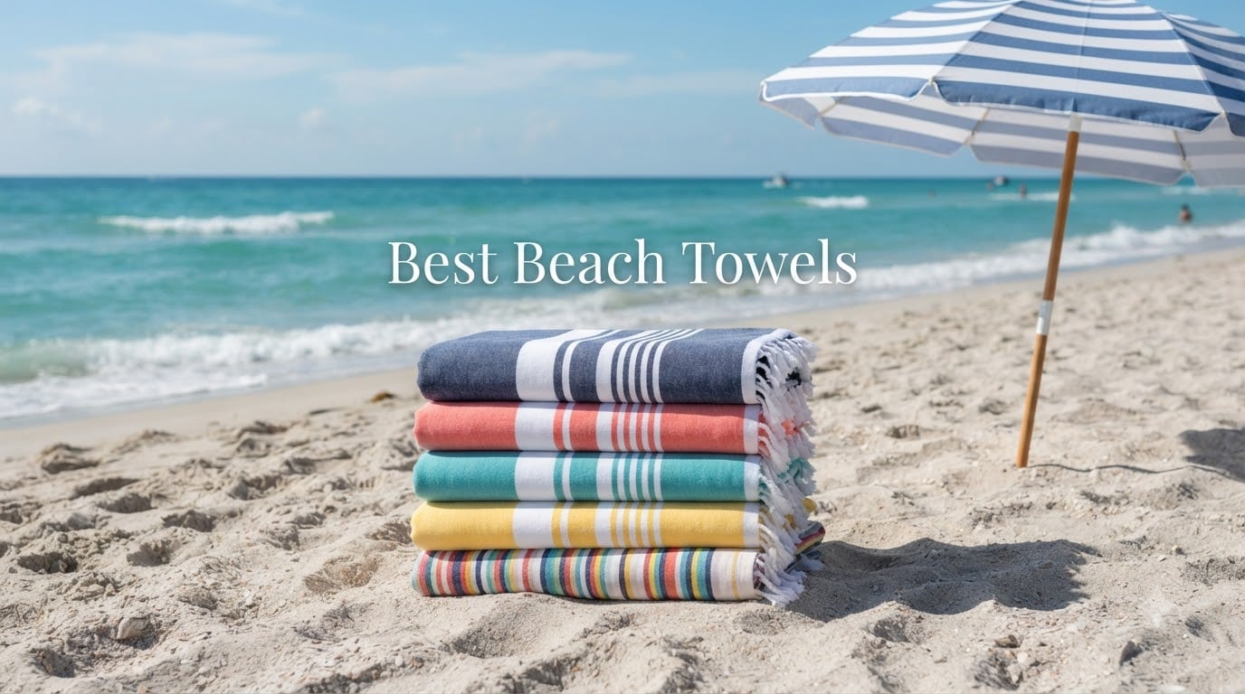 Best Beach Towels
