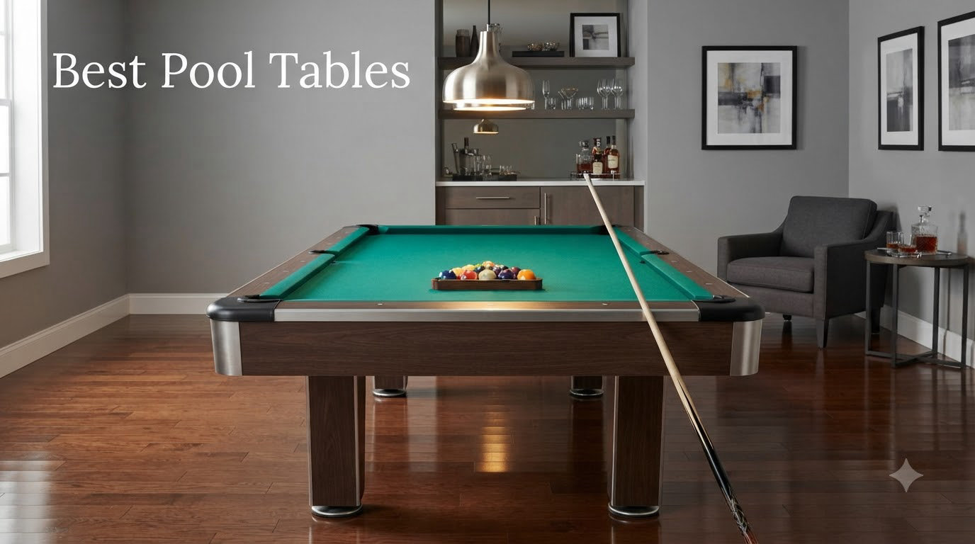 Best Pool Tables