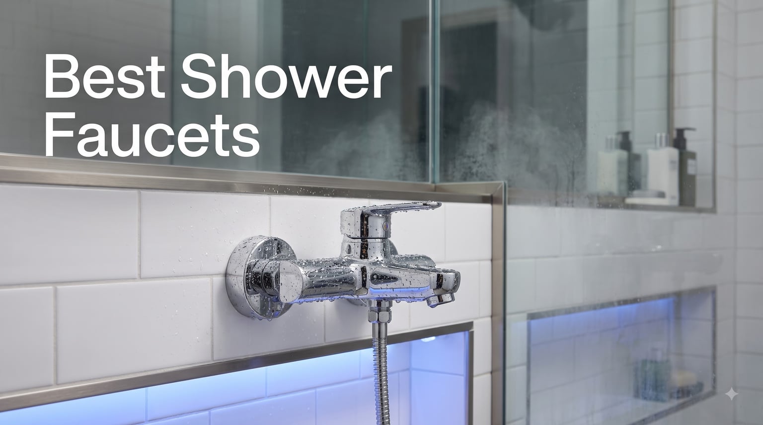 Best Shower Faucets