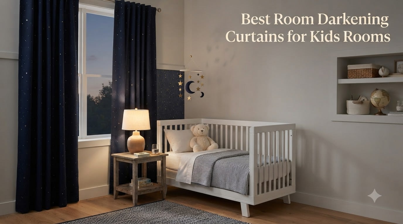 Best Room Darkening Curtains for Kids Rooms