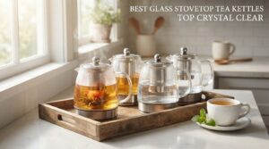 best glass stovetop tea kettles top 4 crystal clear