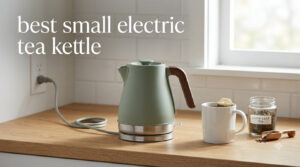 best small electric tea kettle