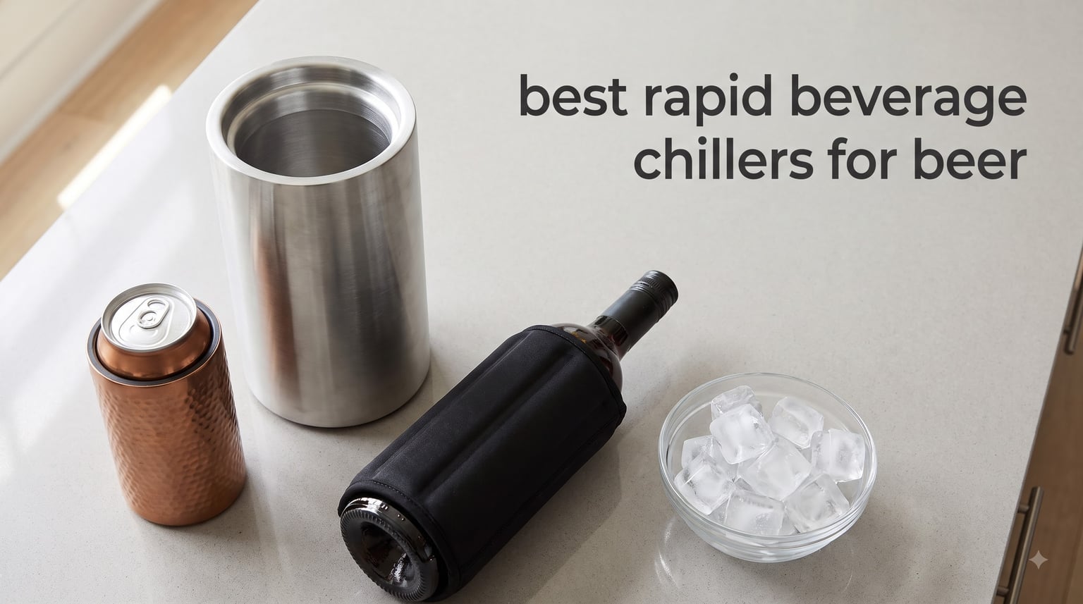 best rapid beverage chillers for beer
