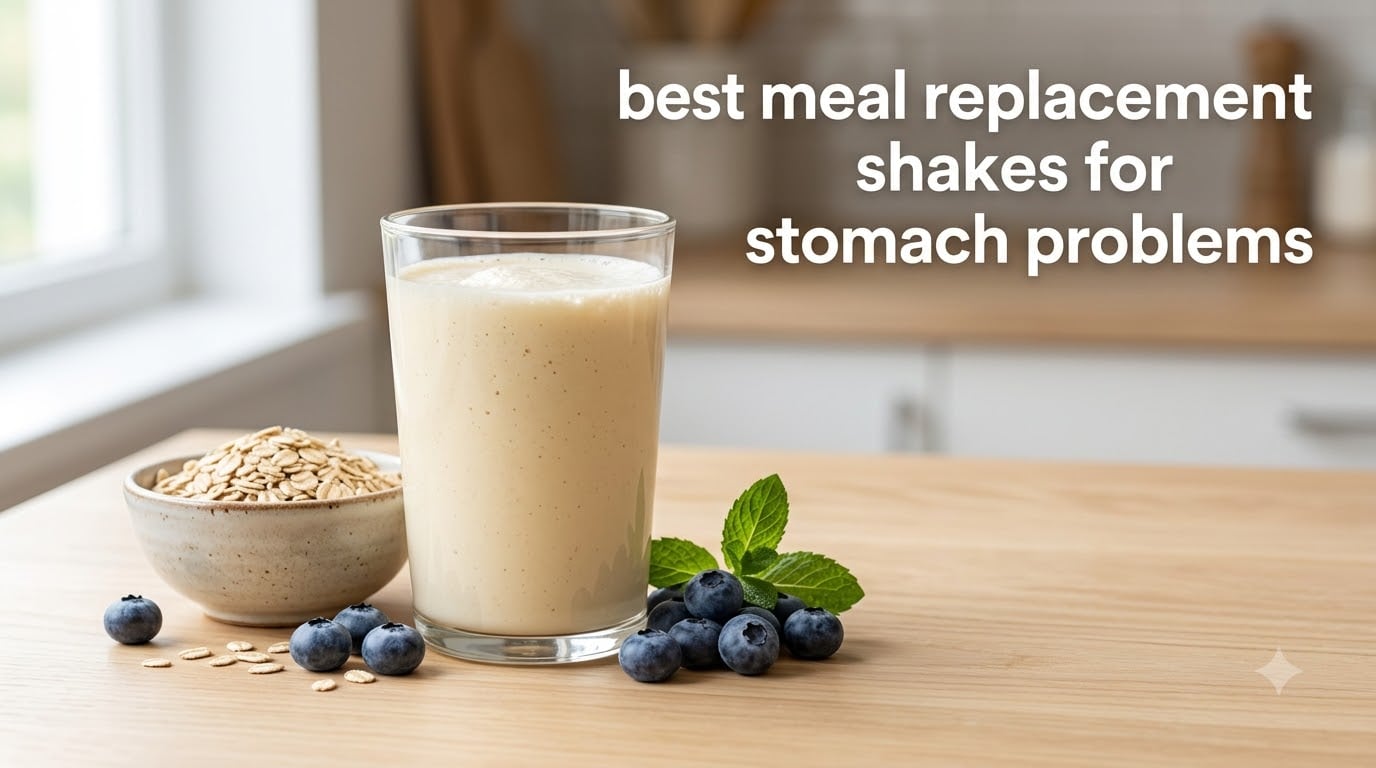 best meal replacement shakes for stomach problems