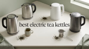 best electric tea kettles