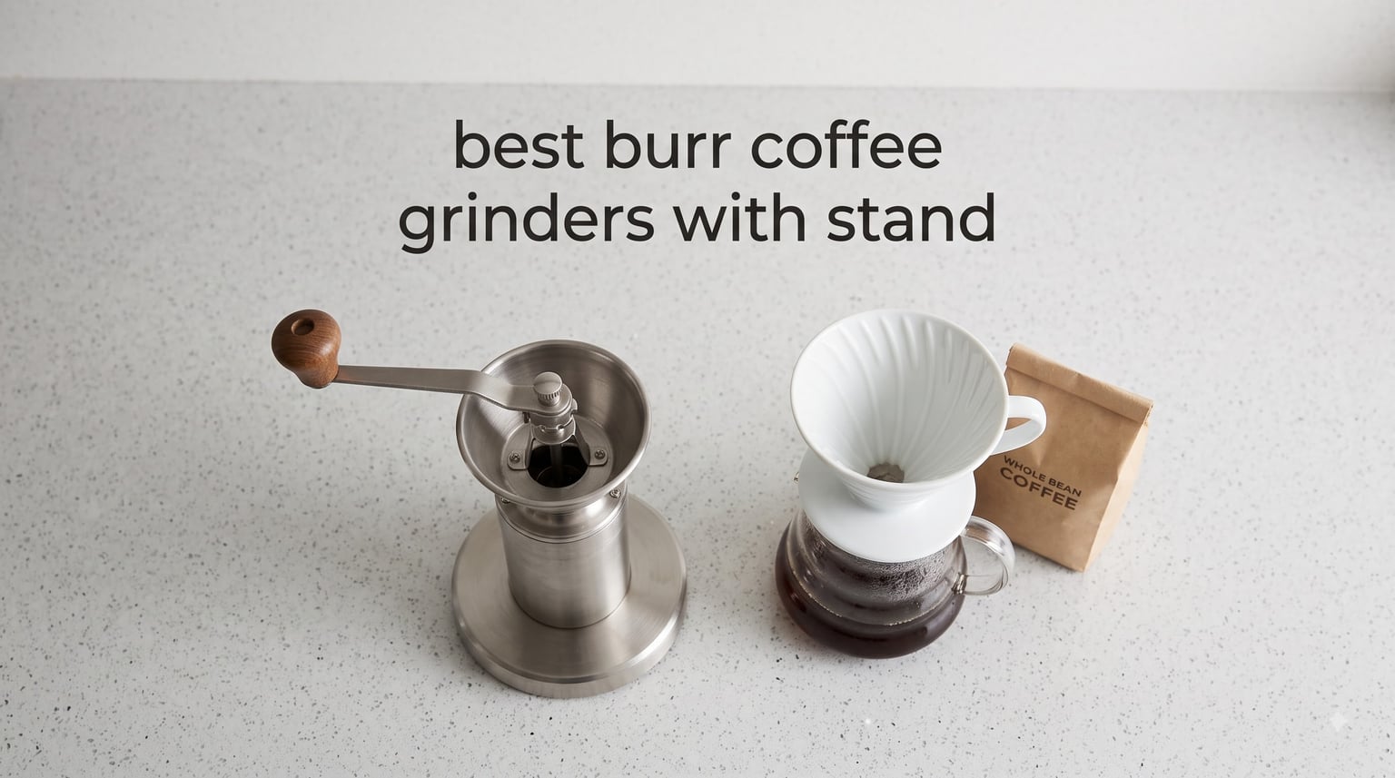 best burr coffee grinders with stand