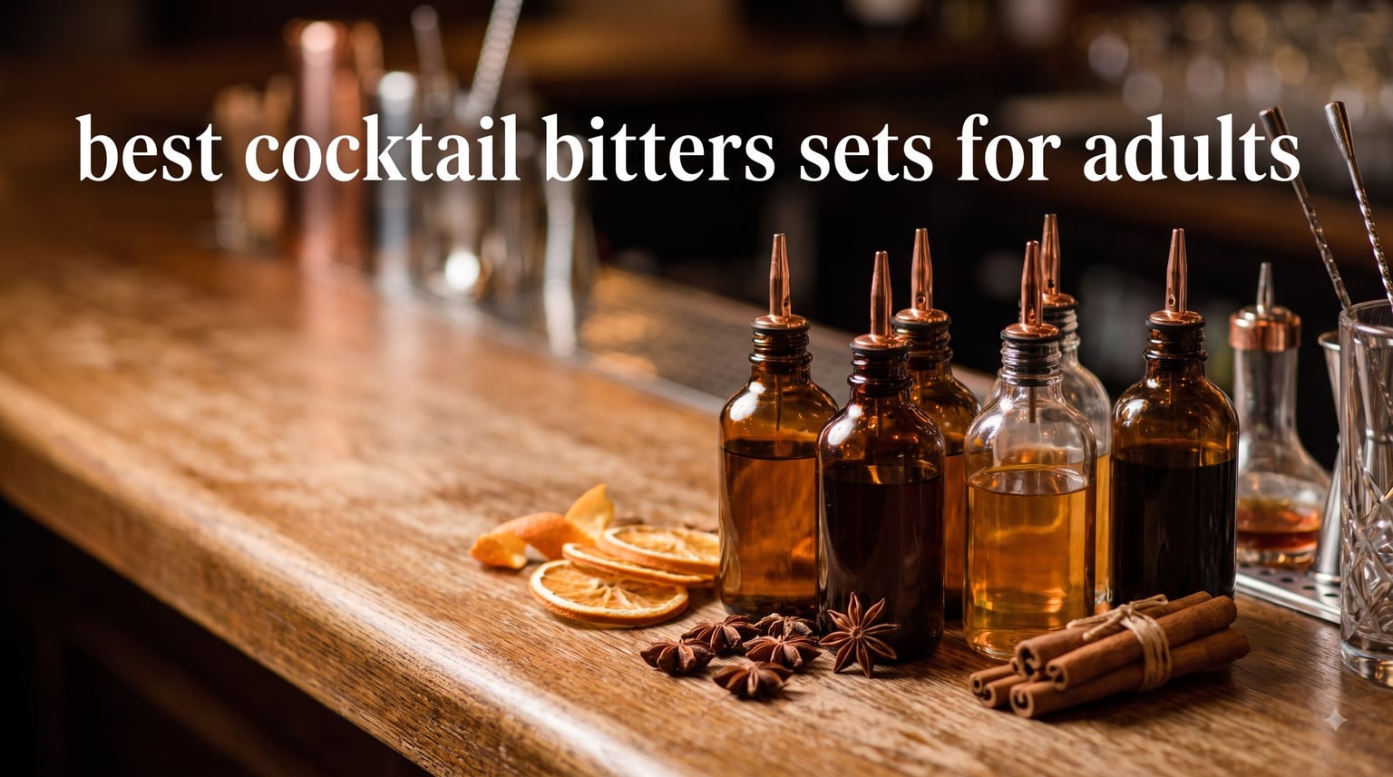 best cocktail bitters sets for adults