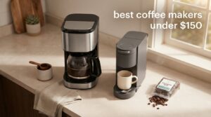 best coffee makers under $150