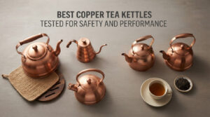 best copper tea kettles tested for safety and performance