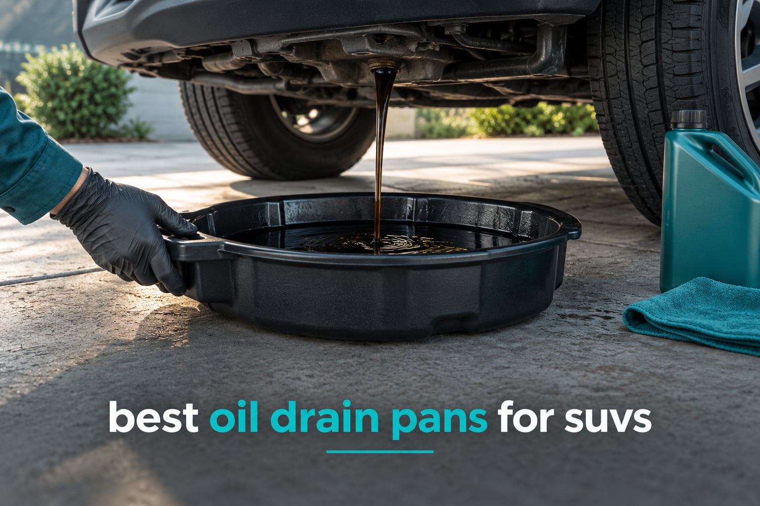 best oil drain pans for suvs