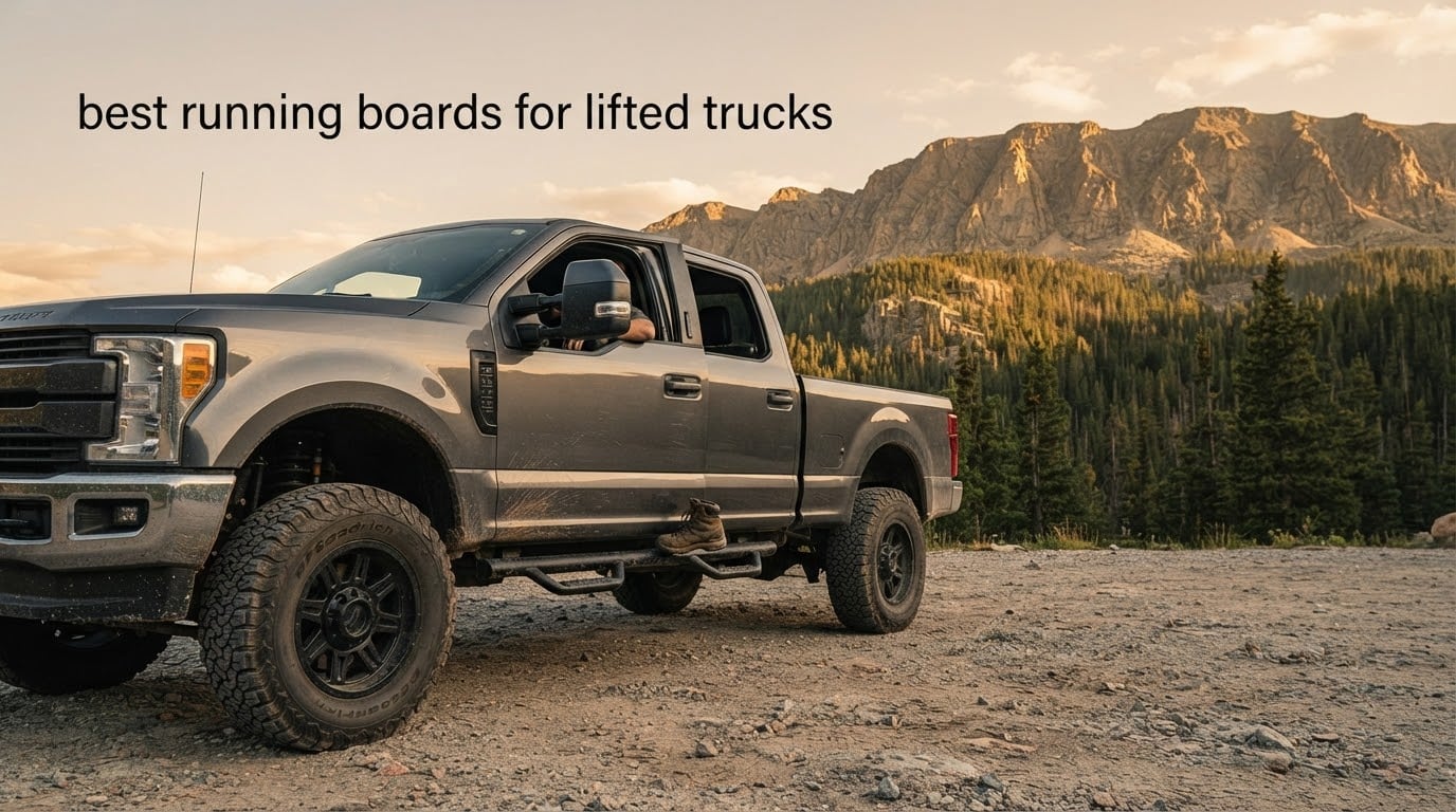 best running boards for lifted trucks